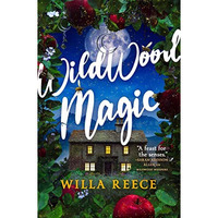 Wildwood Magic [Paperback]