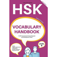 HSK Vocabulary Handbook: Level 6 (Second Edition) [Paperback]