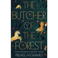 The Butcher of the Forest [Paperback]