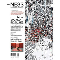 NESS 2: On Architecture, Life, and Urban Culture: Mad World Pictures [Paperback]