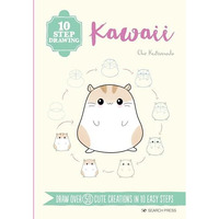 10 Step Drawing: Kawaii: Draw over 50 cute creations in 10 easy steps [Paperback]