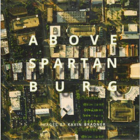 Above Spartanburg [Hardcover]