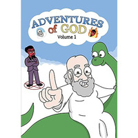 Adventures of God Volume 1 [Paperback]