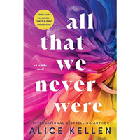 All That We Never Were                   [TRADE PAPER         ]