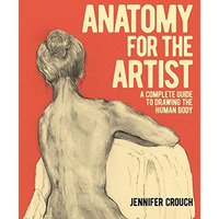 Anatomy For The Artist                   [TRADE PAPER         ]