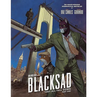 Blacksad: They All Fall Down ? Part One [Hardcover]