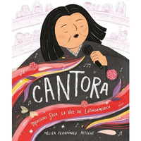 Cantora (Spanish Edition): Mercedes Sosa, la voz de Latinoam?rica [Hardcover]