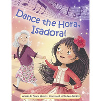 Dance the Hora, Isadora [Hardcover]