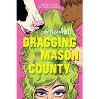 Dragging Mason County [Hardcover]