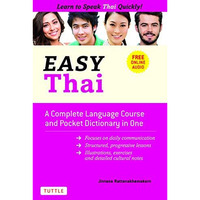 Easy Thai: A Complete Language Course and Pocket Dictionary in One! (Free Compan [Paperback]