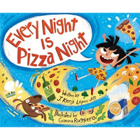 Every Night Is Pizza Night [Hardcover]