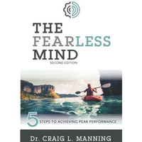 Fearless Mind (2nd Edition) : 5 Steps to High Performance [Paperback]