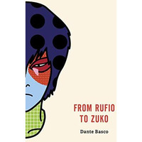 From Rufio to Zuko: Fire Nation Edition [Paperback]