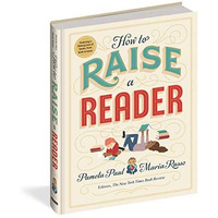 How to Raise a Reader [Hardcover]