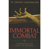 Immortal Combat [Paperback]