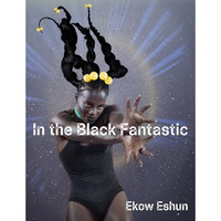 In the Black Fantastic [Hardcover]