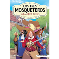 Los tres mosqueteros / The Three Musketeers [Hardcover]