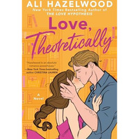 Love, Theoretically [Paperback]