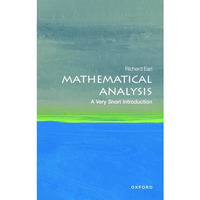 Mathematical Analysis: A Very Short Introduction [Paperback]