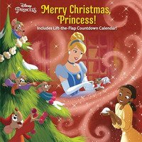 Merry Christmas, Princess! (Disney Princess) [Hardcover]