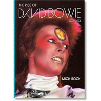 Mick Rock. The Rise of David Bowie. 19721973 [Hardcover]