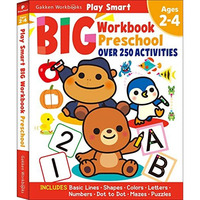 Play Smart Big Workbook Preschool Ages 2-4: Over 250 Activities [Paperback]