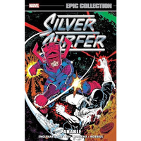 SILVER SURFER EPIC COLLECTION: PARABLE [Paperback]