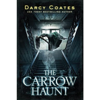 The Carrow Haunt [Paperback]