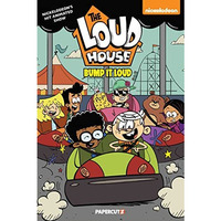 The Loud House Vol. 19: Bump it Loud [Hardcover]