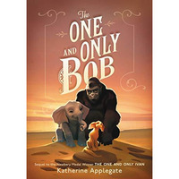 The One and Only Bob [Hardcover]