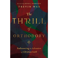 Thrill Of Orthodoxy                      [CLOTH               ]