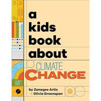 A Kids Book About Climate Change [Hardcover]