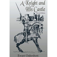 A Knight and his Castle [Paperback]