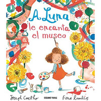 A Luna le encanta el museo [Paperback]