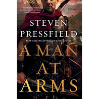 A Man at Arms: A Novel [Paperback]