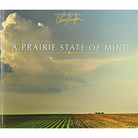 A Prairie State of Mind [Paperback]