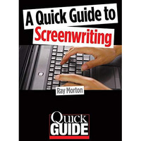 A Quick Guide to Screenwriting [Paperback]