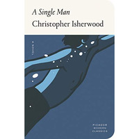 A Single Man: A Novel [Hardcover]