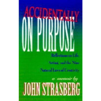 Accidentally On Purpose: Reflections on Life, Acting and the Nine Natural Laws o [Hardcover]