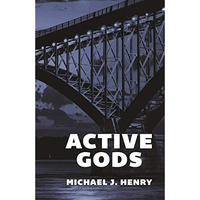 Active Gods: Poems [Paperback]