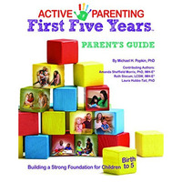 Active Parenting: First Five Years Parent's Guide [Paperback]