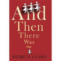 And Then There Was One: A Novel [Paperback]