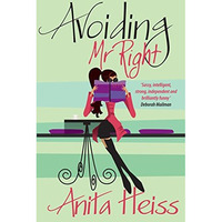 Avoiding Mr Right [Paperback]