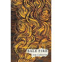 Bale Fire [Paperback]