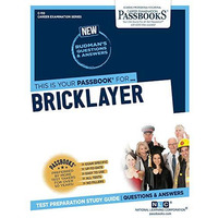 Bricklayer (C-110): Passbooks Study Guide [Paperback]