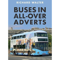 Buses in All-Over Adverts [Paperback]