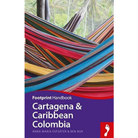 Cartagena & Caribbean Colombia Handbook [Paperback]