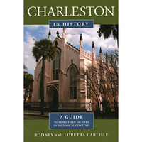 Charleston in History [Paperback]