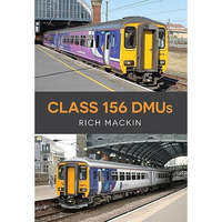 Class 156 DMUs [Paperback]