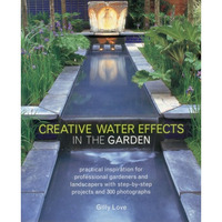 Creative Water Effects in the Garden [Paperback]